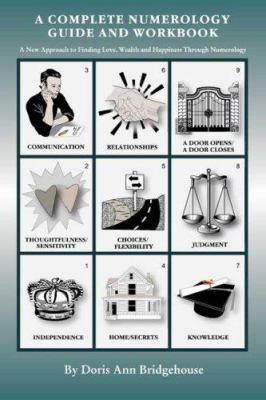 A Complete Numerology Guide and Workbook 1419642049 Book Cover