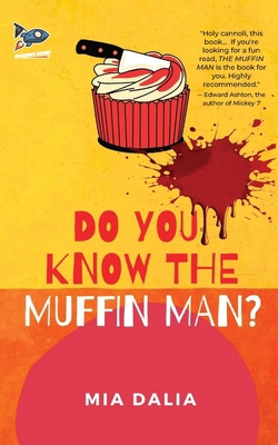 Do You Know The Muffin Man? 1951393430 Book Cover