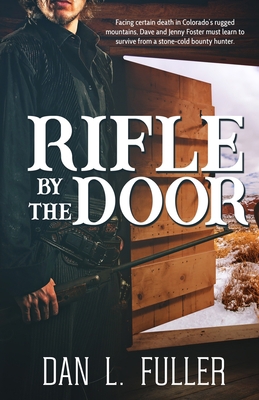 A Rifle by the Door 1645261891 Book Cover