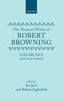 The Poetical Works of Robert Browning: Volume V... 0198127901 Book Cover
