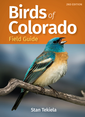 Birds of Colorado Field Guide 1647550823 Book Cover