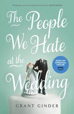 The People We Hate at the Wedding: the laugh-ou... 1399711008 Book Cover