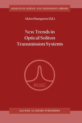 New Trends in Optical Soliton Transmission Syst... 9401061610 Book Cover
