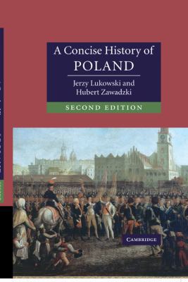A Concise History of Poland 052185332X Book Cover
