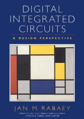 Digital Integrated Circuits: A Design Perspective 0131786091 Book Cover