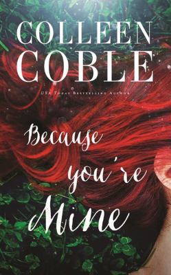 Because You're Mine 1531833705 Book Cover