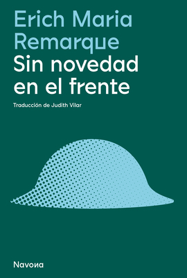 Sin Novedad En El Frente [Spanish] 8419179949 Book Cover