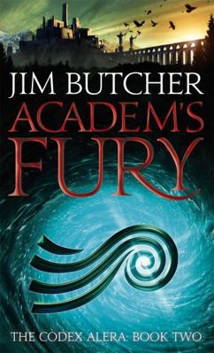 Academ's Fury: The Codex Alera: Book Two 1841497452 Book Cover