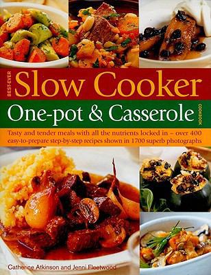 Best-Ever Slow Cooker One-Pot & Casserole Cookbook 1572155833 Book Cover