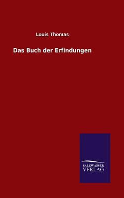 Das Buch der Erfindungen [German] 3846070440 Book Cover