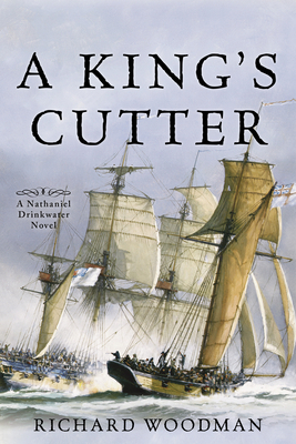 A King's Cutter: A Nathaniel Drinkwater Novel 1493057200 Book Cover