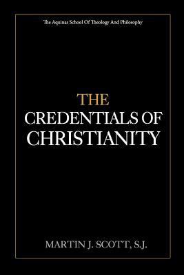 The Credentials of Christianity 1975840577 Book Cover