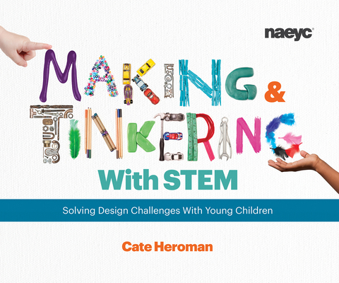 Making and Tinkering with Stem: Solving Design ... 1938113284 Book Cover