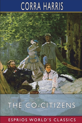 The Co-Citizens (Esprios Classics): Illustrated... 1034760254 Book Cover