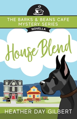 House Blend B0CK3MYNH7 Book Cover