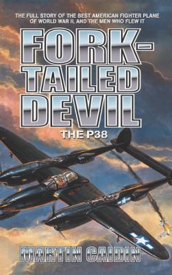 Fork-Tailed Devil: The P-38 1596874627 Book Cover