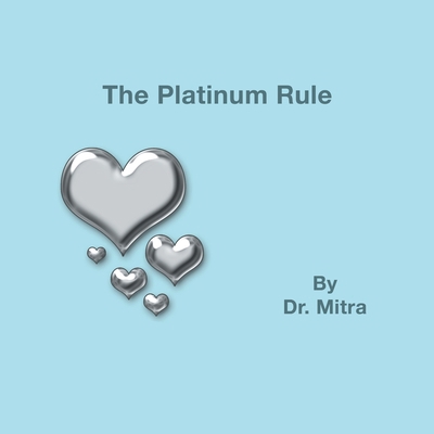 The Platinum Rule 197726915X Book Cover