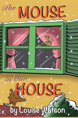 The Mouse In Our House 1662934998 Book Cover