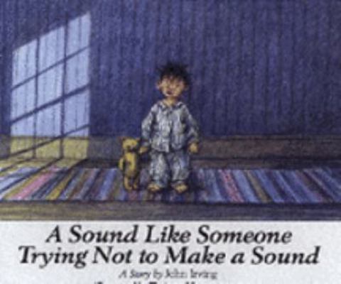 Sound Like Someone Try Not Make a Sound 0747572933 Book Cover