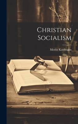 Christian Socialism 1021081353 Book Cover