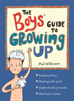 The Boys' Guide to Growing Up 0750298936 Book Cover