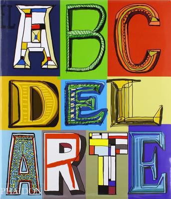 El ABC del Arte (the Art Book) (Spanish Edition) [Spanish] 0714865605 Book Cover