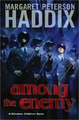 Among The Enemy - A Shadow Children Book 0439799821 Book Cover