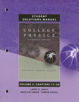 College Physics, Student Solutions Manual: Volu... 0805306315 Book Cover