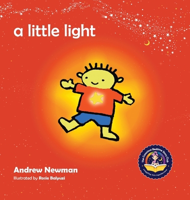 A Little Light: Connecting Children with Their ... 1943750092 Book Cover