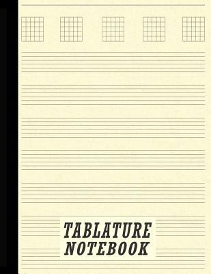 Tablature Notebook: Guitar Tabs & College Ruled... 172903022X Book Cover