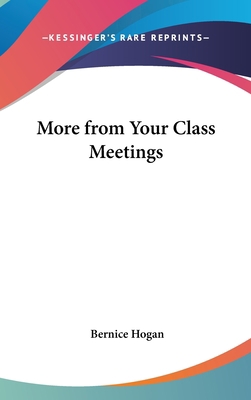 More from Your Class Meetings 1104843145 Book Cover