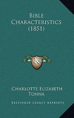 Bible Characteristics (1851) 1166500721 Book Cover