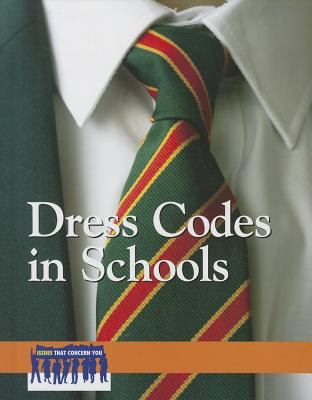Dress Codes in Schools 0737769300 Book Cover