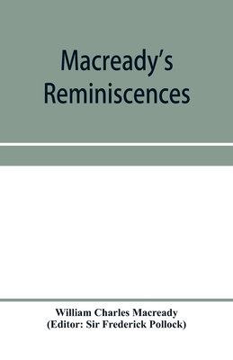 Macready's reminiscences and selections from hi... 9353957869 Book Cover