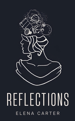 Reflections: A Poetry Collection B0DMR91RDP Book Cover