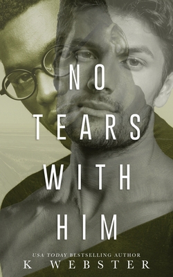 No Tears with Him 1088222617 Book Cover