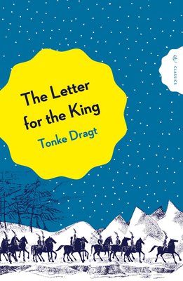 The Letter for the King 1782694927 Book Cover