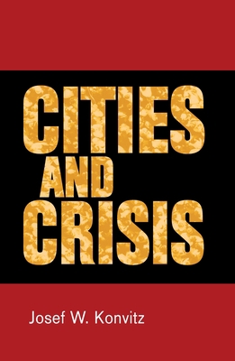 Cities and Crisis 1784992909 Book Cover