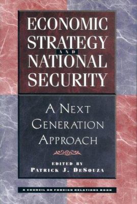 Economic Strategy and National Security: A Next... 0813368340 Book Cover