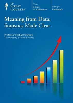 Meaning from Data: Statistics Made Clear 1598031465 Book Cover