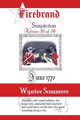 Firebrand Vol 10: Suspicion [Large Print] 1718400225 Book Cover
