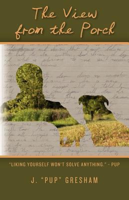 The View from the Porch 0615353479 Book Cover