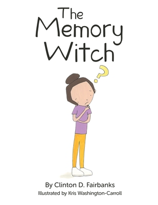 The Memory Witch 1948903792 Book Cover