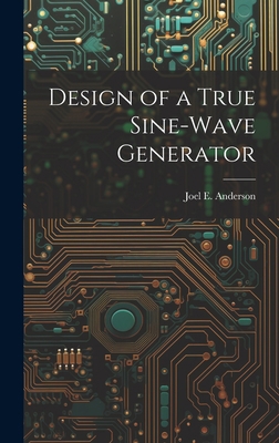 Design of a True Sine-Wave Generator 1021102288 Book Cover