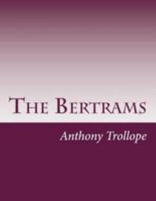 The Bertrams 1499546130 Book Cover