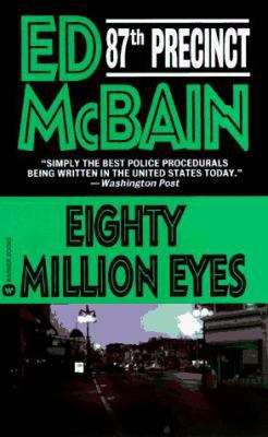 Eighty Million Eyes 0446603864 Book Cover