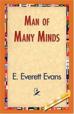 Man of Many Minds 1421835177 Book Cover