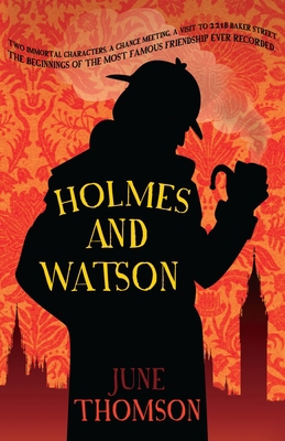 Holmes and Watson 0749011386 Book Cover