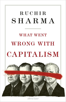 What Went Wrong With Capitalism 0241595762 Book Cover