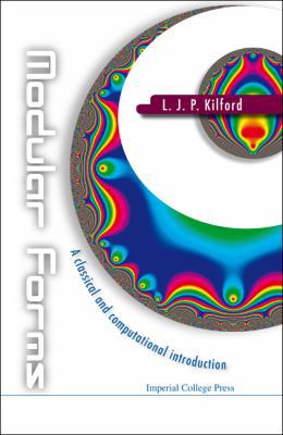Modular Forms: A Classical & Computatio.. 1848162138 Book Cover